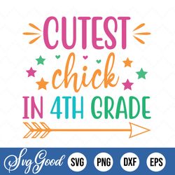 cutest chick in 4th grade svg, easter chick svg, baby girl easter svg, png, cut file, cricut, silhouette, print, instant