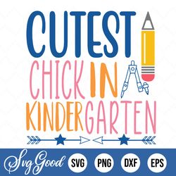 cutest chick in kindergarten svg, easter chick svg, baby girl easter svg, png, cut file, cricut, silhouette, print