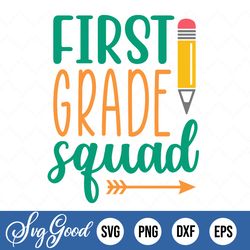 1st grade squad svg, teacher svg, squad svg, first grade, shirt, squad, teacher shirt, iron on, printable, svg