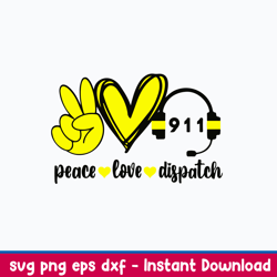 peace love dispatch svg, dispatch  svg, png dxf eps file