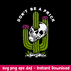 skull don_t be a prick svg, funny svg, png dxf eps file