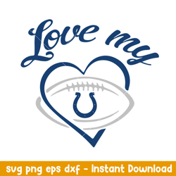 love my indianapolis colts svg, indianapolis colts svg, nfl svg, png dxf eps digital file