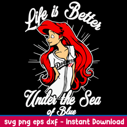 kife is better under the sea of blue svg, mermaid svg, png dxf eps file