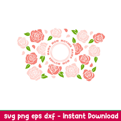 mama mom mother full wrap, mama mom mother full wrap svg, starbucks svg, coffee ring svg, cold cup svg, png,dxf,eps file