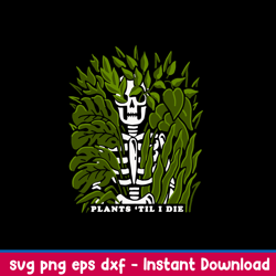 natural death plants til i die svg, skeleton svg, png dxf eps file