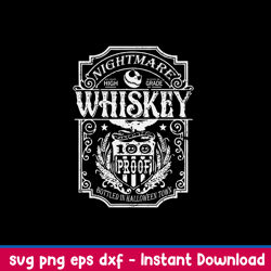 nightmare high grade whiskey svg, skellington svg, png dxf eps file