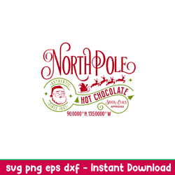 north pole, north pole svg, north pole hot chocolate svg, christmas svg, merry christmas svg,png,dxf,eps file