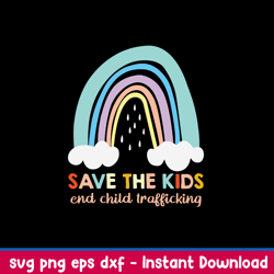 save the kids ens child trafficking svg, raibow svg, png dxf eps file