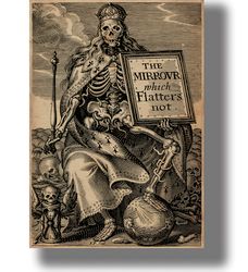 the mirror which flatters not. a skeleton king wearing a crown tramples on human futility. gloomy occult print. 107.