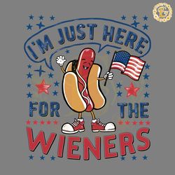 im just here for the wieners usa celebration png digital download files