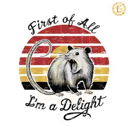vintage first of all im a delight png digital download files digital download files