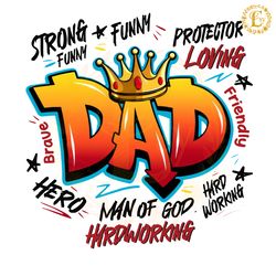 dad man of god hardworking png digital download files