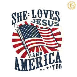 she loves jesus and america too png digital download files