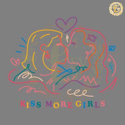 kiss more girls lesbian pride svg digital download files