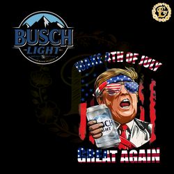 trump make 4th of july great again busch light png