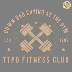 crying at the gym ttpd fitness club svg digital download files