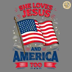 usa flag she loves jesus and america too svg
