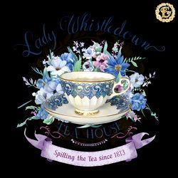 spill the tea lady whistledown tea house png digital download files