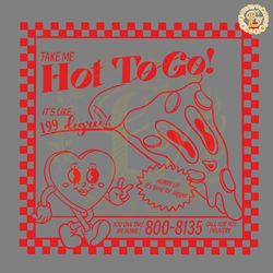hot to go funny pizza fast food meme svg