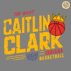 asketball crown the goat caitlin clark indiana svg