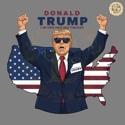 i am more maga now than ever png digital download files digital download files