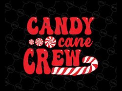candy cane crew matching family candy lover svg, christmas candy svg, christmas png, digital downloa