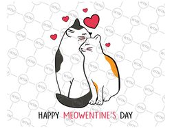 funny happy meowentine's day svg, valentine kitten love couple svg png, meowy valentine svg , cat lover gifts, cat valen