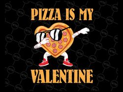 funny valentines day png, pizza is my valentine png, pizza my heart, funny pizza png, i love pizza png, digital download