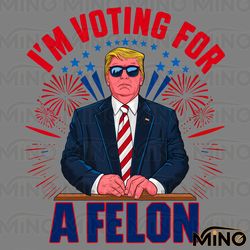 trump im voting for a felon usa politics png