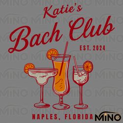 the bach club bachelorette naples florida svg