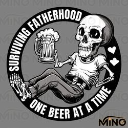 funny fatherhood surviving one beer at a time svg