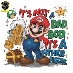 super mario its not a dad bod its a father figure png