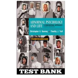 Abnormal Psychology and Life 3rd Edition Kearney Test Bank