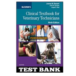 McCurnins Clinical Textbook for Veterinary Technicians 9th Edition Bassert Test Bank