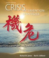 Crisis Intervention Strategies 8th Edition James Test Bank