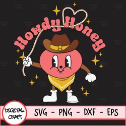 howdy honey svg cricut svg file digital design clip art hand towel shirt diy rodeo cowboy cowgirl western boho