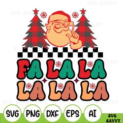 fa la la retro svg, retro christmas quotes svg, christmas shirt svg, winter svg, merry christmas, cut file cricut