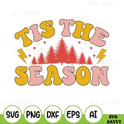 tis the season svg, tis the season shirt, christmas sign svg, retro christmas svg, winter svg, svg files for cricut