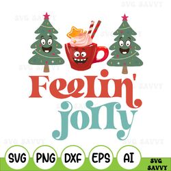 feelin' jolly svg png, trendy christmas svg, christmas smiley svg, retro christmas svg, christmas shirt svg, christmas