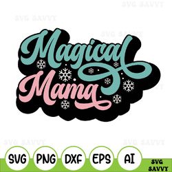 magical mama svg, cheetah print svg - png