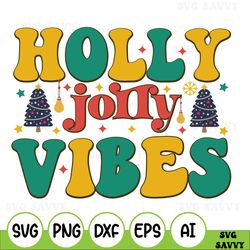 holly jolly vibes svg, retro christmas svg, vintage christmas shirt, christmas vibes svg, jolly vibes svg, vintage