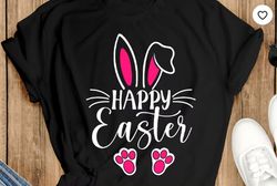 happy easter svg png eps dxf easter svg easter svg for women easter svg kids easter svg shirt spring svg cut file cricut