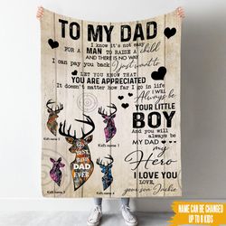 hunting custom blanket you will always be my dad my hero father&8217s day personalized gift