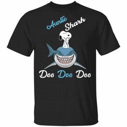 auntie shark doo doo doo t-shirt snoopy tee mt02