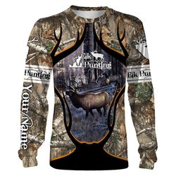personalized elk hunting full 3d printing hoodie, zip up hoodie, long sleeves, t-shirt &8211 fsd87