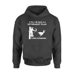 retirement plan plan on hunting deer hunting shirt retirement gift shirt retirement gift deer hunter &8211 fsd1377d05