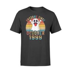 awesome since october 1999 birthday gift boo ghost halloween t-shirt &8211 comfort t-shirt