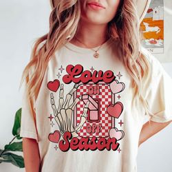 love season shirt, love valentines shirt design, valentine shirt, valentines day shirt, love shirt, retro valentine