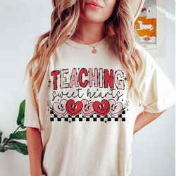 teaching sweetheart shirt, teacher valentine, valentines shirt, love shirt, valentines day shirt, valentine shirt