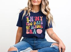 in my 100 days of school era tshirt, my school era tee, my 100 days of school era tshirt, cute teacher tee, teacher gift